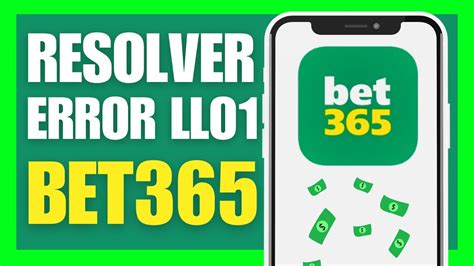 error ll01 bet365